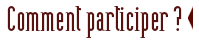 comment participer
